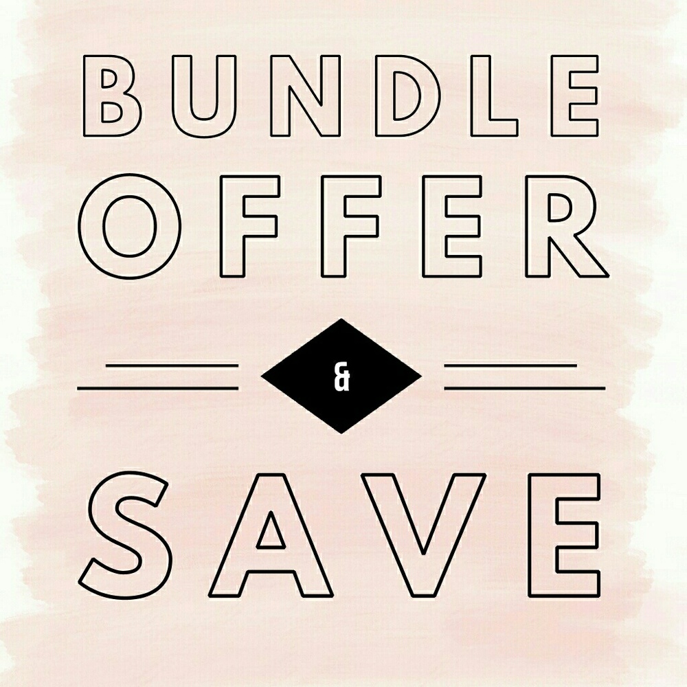 BUNDLE - OFFER & SAVE!